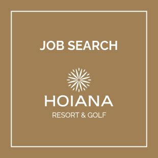 Hoiana Careers .
